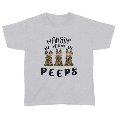 Hangin' With My Peeps Easter Shirt Gift For Kids For Girls 1Standard Youth Tshirt