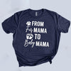 From Fur Mama To Baby Mama Shirt