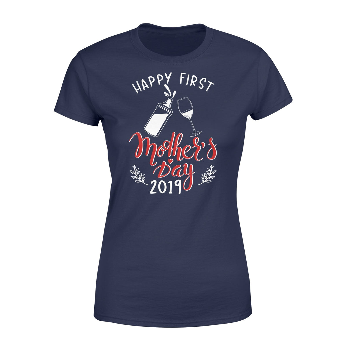 Happy First Mother's Day Tshirt