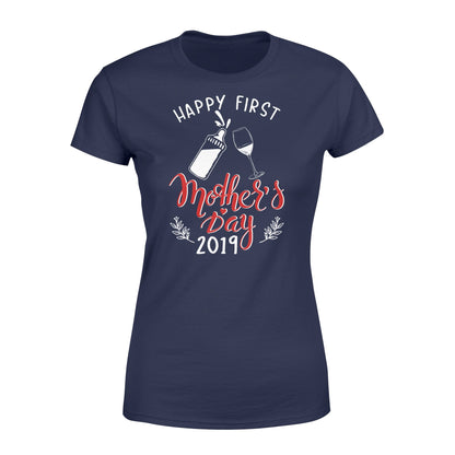 Happy First Mother's Day Tshirt