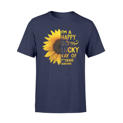 I'm a happy go lucky ray of sunshine TshirtGifts for summer