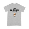 Personalised This Dog Mom Belong To Jack Russell Shirt Gift For Dog Lover