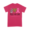Peace love cure  Gift for Breast Cancer Awareness Support Tshirt