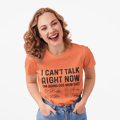 Pet Lover I'm Doing Dog Mom Shit Funny Dog Mom Shirt