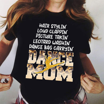 Dance Mom Shirt, Mother's Day, Birthday Shirt from Daughter, Son