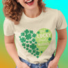 St Patrick&#39;s Day Not Lucky Simply Blessed Irish Shamrock Lucky TShirt