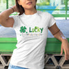 St Patrick&#39;s Day Lucky All Day Every Day Funny TShirt