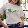 St Patrick&#39;s Day Lucky All Day Every Day Funny TShirt