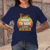 Proud to Have a Little Wiener Dog Mom Shirt Gift for Dog Lovers