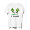 St. Patrick&#39;s Day Funny I Put The Double D Women Shirt