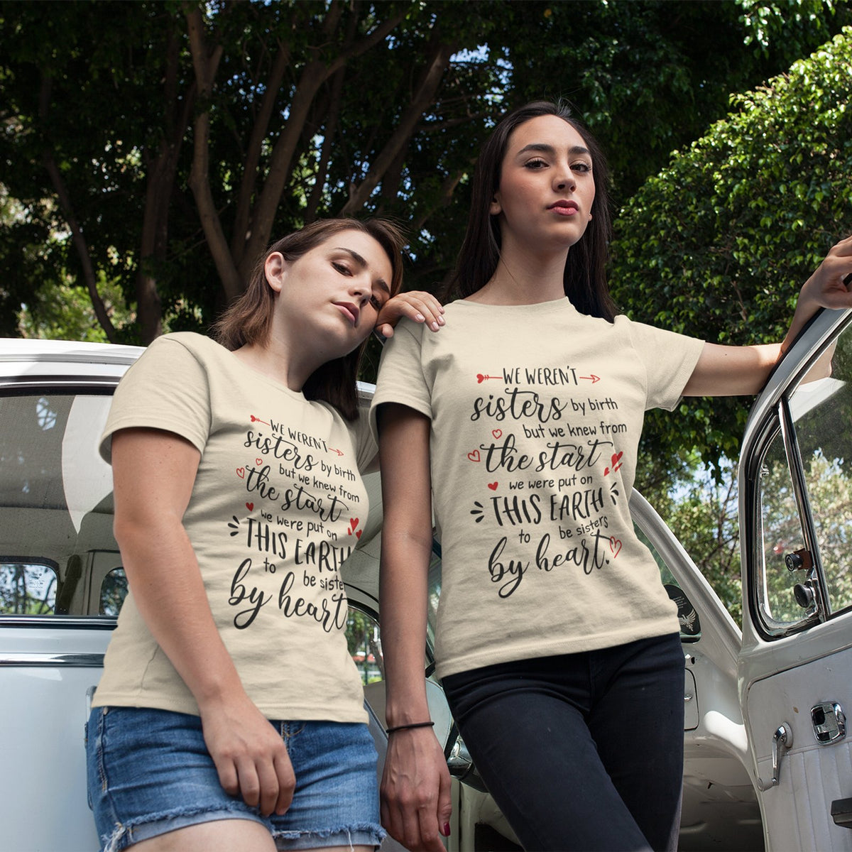 We Weren't Sisters By Birth Shirt, Best Friend Gift Shirt