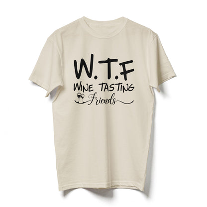 Best Friend WTF Wine Tasting Funny TShirt