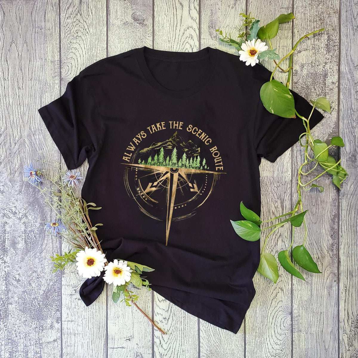 Always take the scenic route shirt