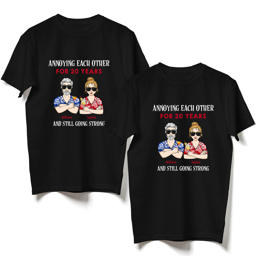 Annoying Each Other Funny Old Couple Anniversary Personalized Shirt