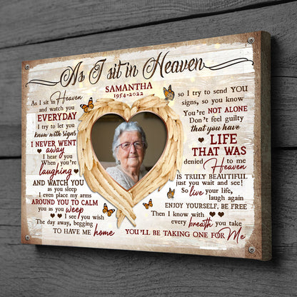 As I Sit In Heaven Sympathy Loss Memorial Personalized Photo Canvas