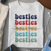 BFF Best Friend Besties Funny Personalized Shirt