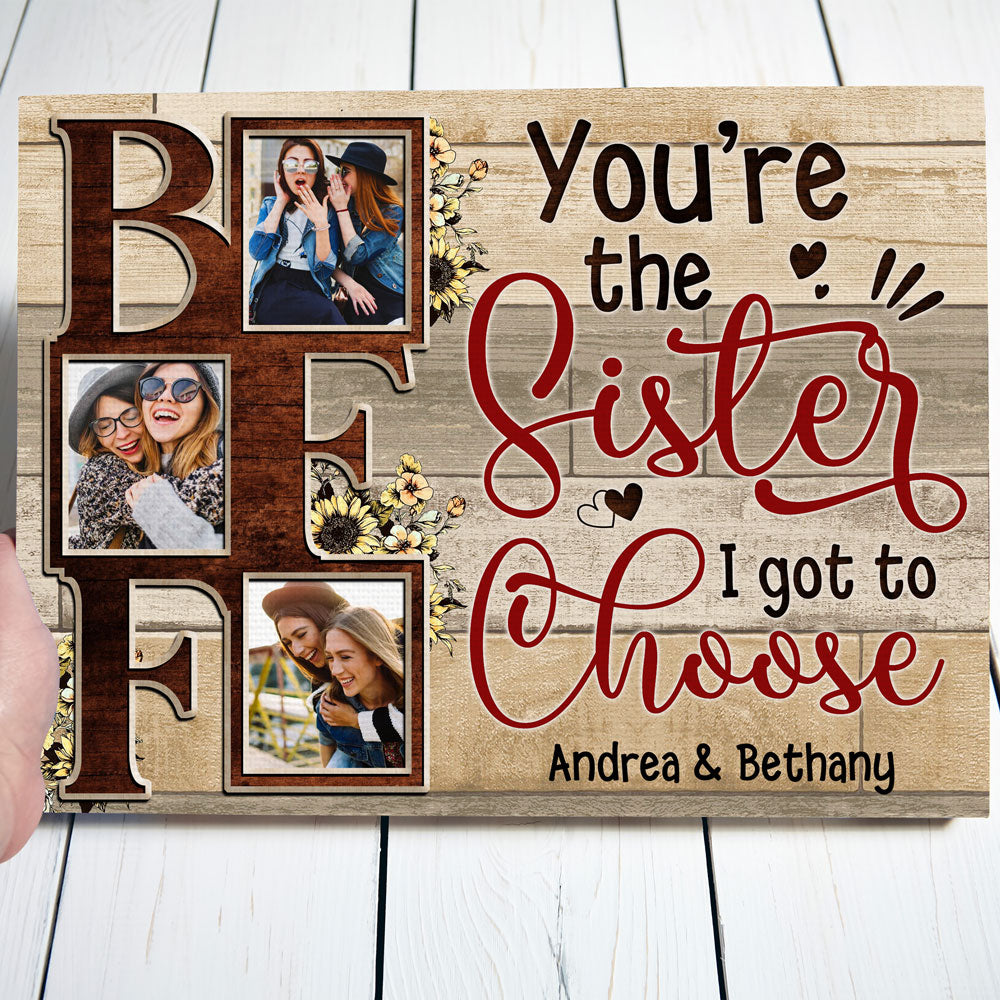 BFF Best Friend Sister I Got Funny Personalized Canvas