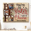 BFF Best Friend Sister I Got Funny Personalized Canvas
