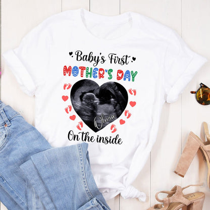 Baby's First Mother's Day On The Inside Personalized Tshirt