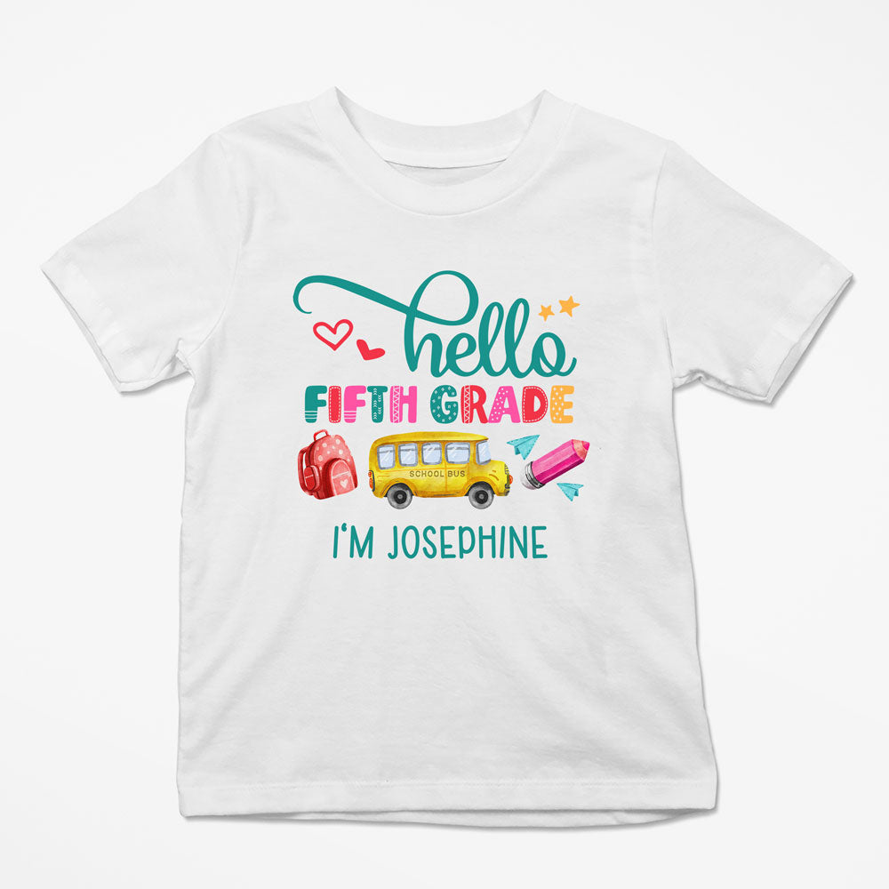 Back To School Hello Fifth Grade Funny Personalized Shirt