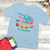 Back To School Hello First Grade Funny Personalized Shirt