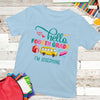 Back To School Hello Fourth Grade Funny Personalized Shirt