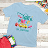 Back To School Hello PreK Funny Personalized Shirt