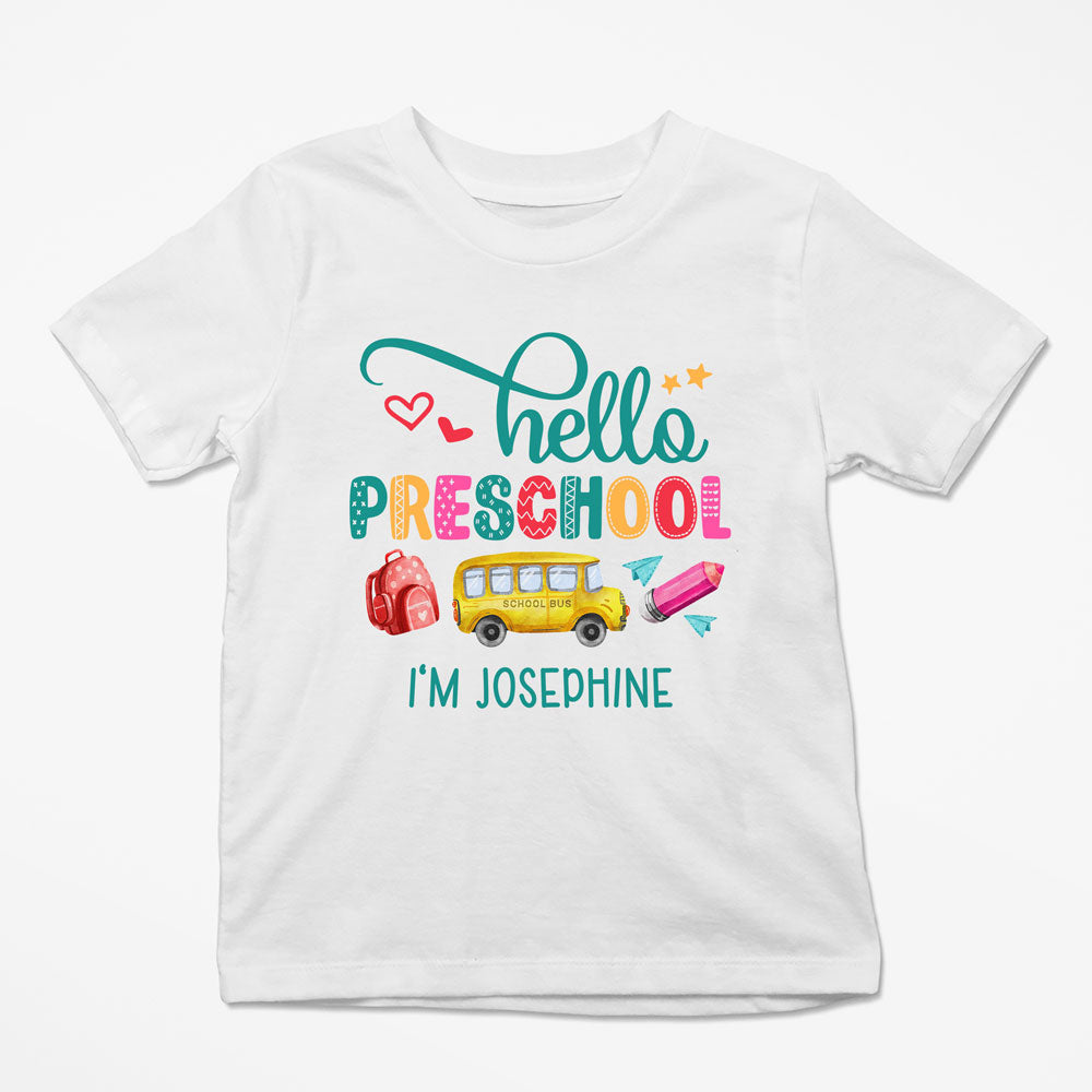 Back To School Hello Preschool Funny Personalized Shirt