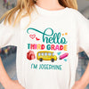 Back To School Hello Third Grade Funny Personalized Shirt