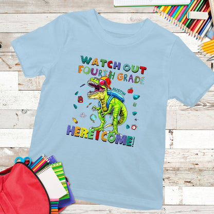 Back To School Watch Out Fourth Grade Funny Personalized Shirt