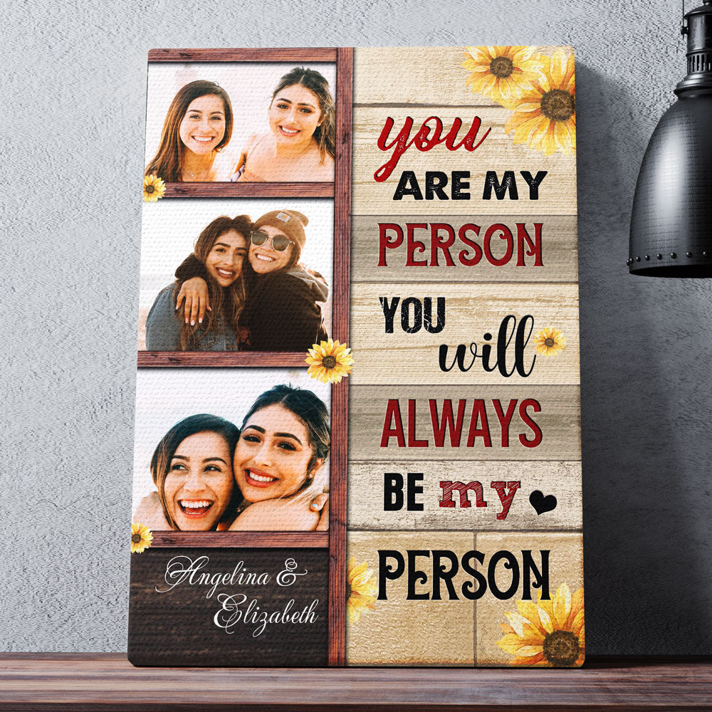 Best Friend You Are My Person Sunflower Personalized Canvas Poster