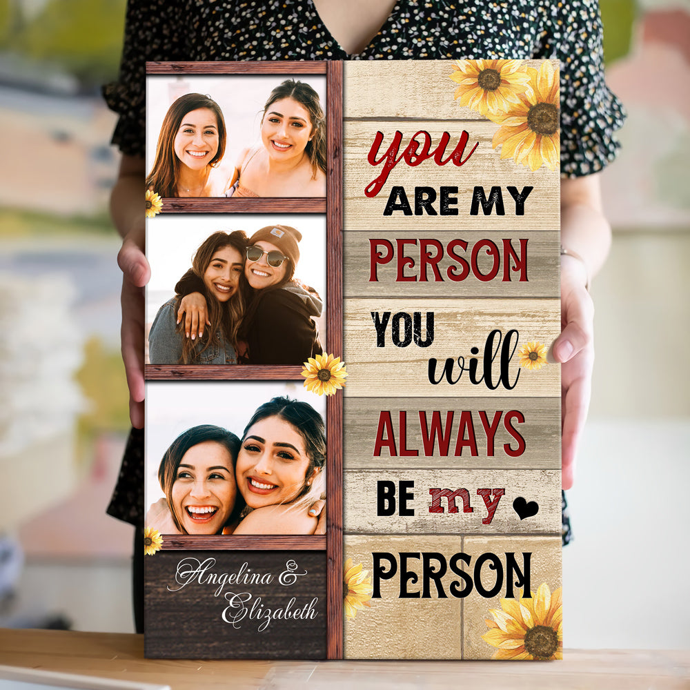 Best Friend You Are My Person Sunflower Personalized Canvas Poster