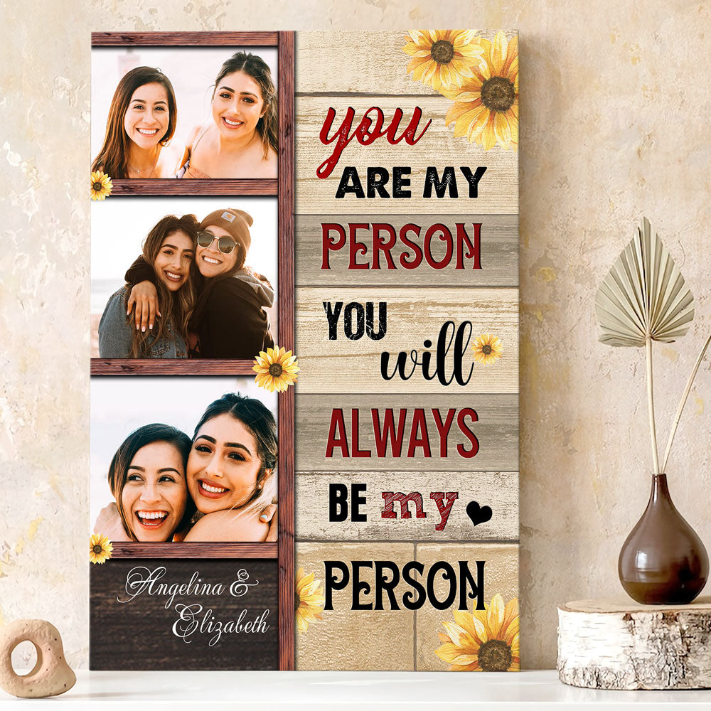 Best Friend You Are My Person Sunflower Personalized Canvas Poster