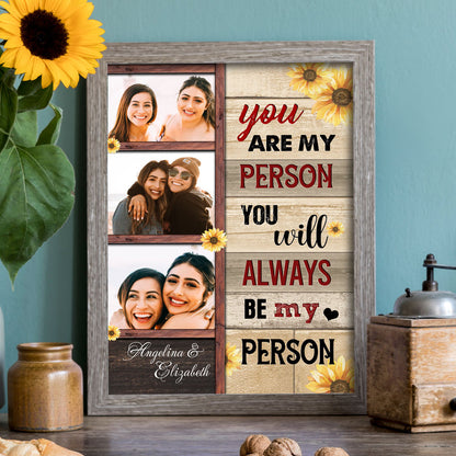 Best Friend You Are My Person Sunflower Personalized Canvas Poster