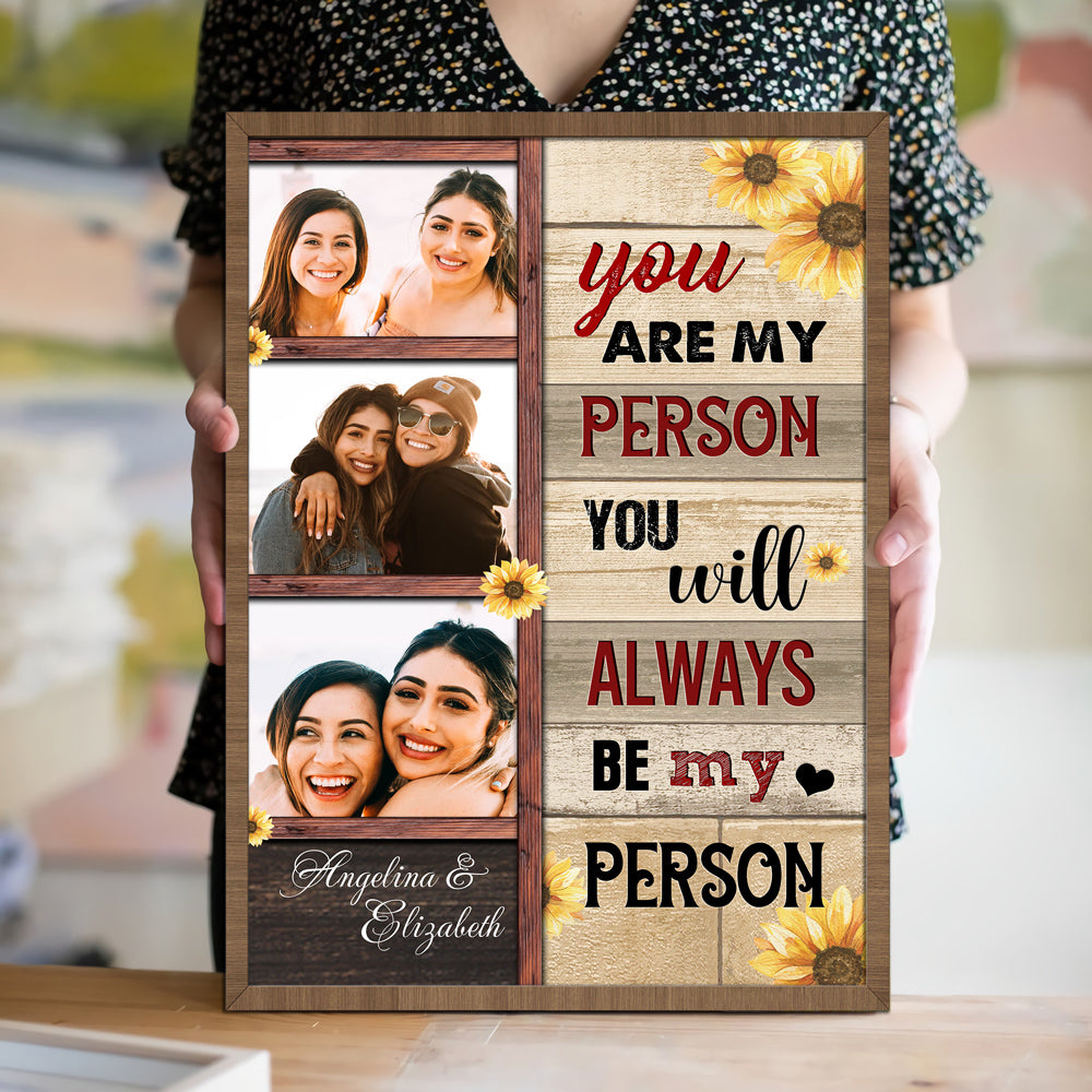 Best Friend You Are My Person Sunflower Personalized Canvas Poster