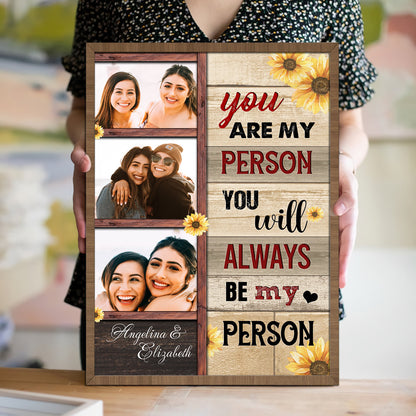 Best Friend You Are My Person Sunflower Personalized Canvas Poster