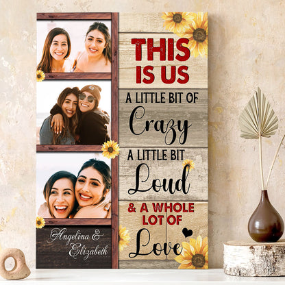 Best Friend This Is Us Sunflower Personalized Canvas Poster