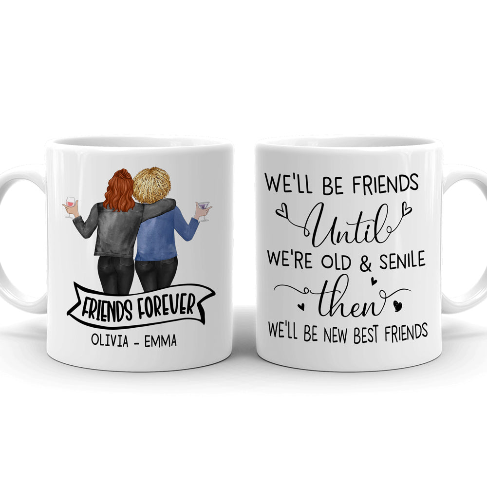 Best Friends BFF Old & Senile Funny Friendship Personalized Mug