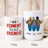 Best Friends Besties Alcohol Ferment Funny Friendship Personalized Mug