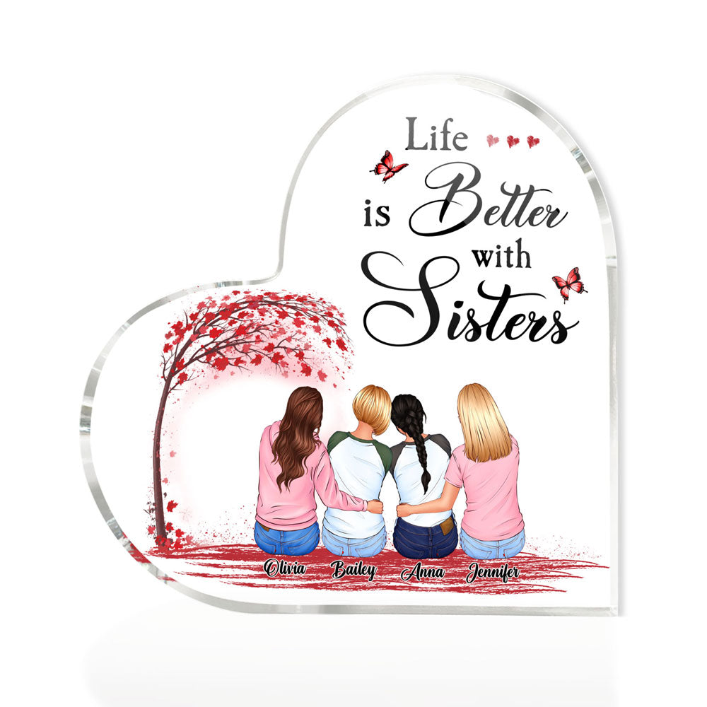 Best Friends Life Is Better With Sister Friendship Personalized Plaque