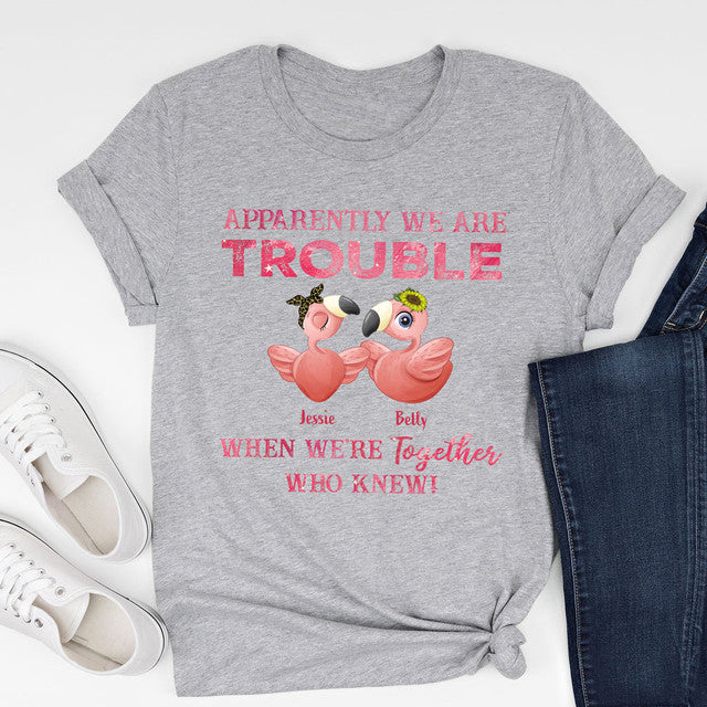 Best Friends Trouble Together Funny Friendship Personalized Shirt