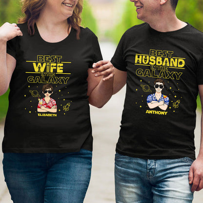 Best Wife Husband In The Galaxy Couple Cool Funny Personalized Matching Shirt