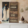 Gift For Couple Stay Together Forever Penguin Anniversary Canvas