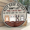 Cat Keep Door Closed Funny Personalized Wooden Sign