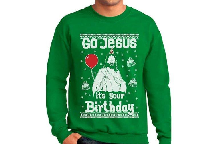 Go Jesus It�������s Your Birthday Christmas Sweatshirt