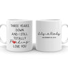 Couple 3rd Anniversary 3 Years Still Love You Funny Personalized Mug