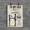 Gift For Dad From Daughter You Will Always Be My Dad Poster