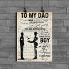Gift For Dad From Son You Will Always Be My Dad Poster