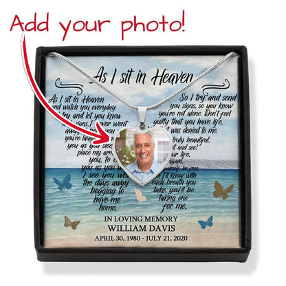 Personalized Memorial Gift For Loss Of Dad Mom As I Sit In Heaven Necklace Message Card