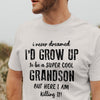 Gift For Grandson From Grandma Grandpa I Never Dreamed Cool Grandson Shirt GSp